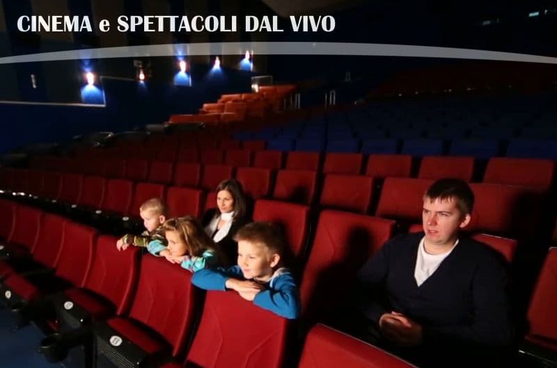 cinema teatri e spettacoli dal vivo