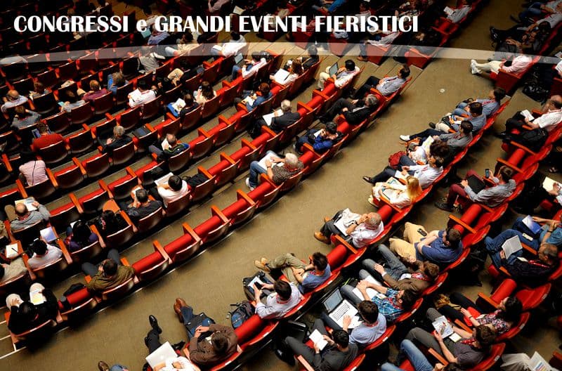 congressi e grandi eventi fieristici